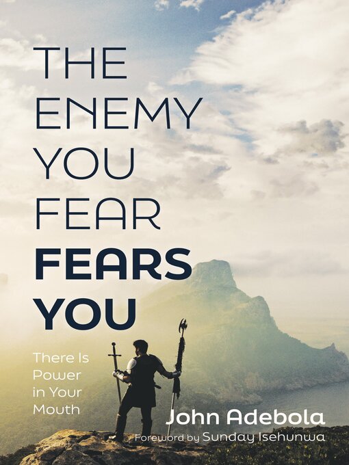 Title details for The Enemy You Fear Fears You by John Adebola - Wait list